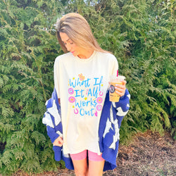 What if it All Works Out Tee