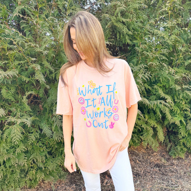 What if it All Works Out Tee