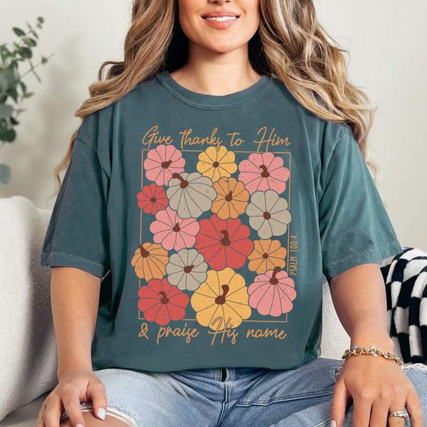 Give Thanks to Him Pumpkin Tee