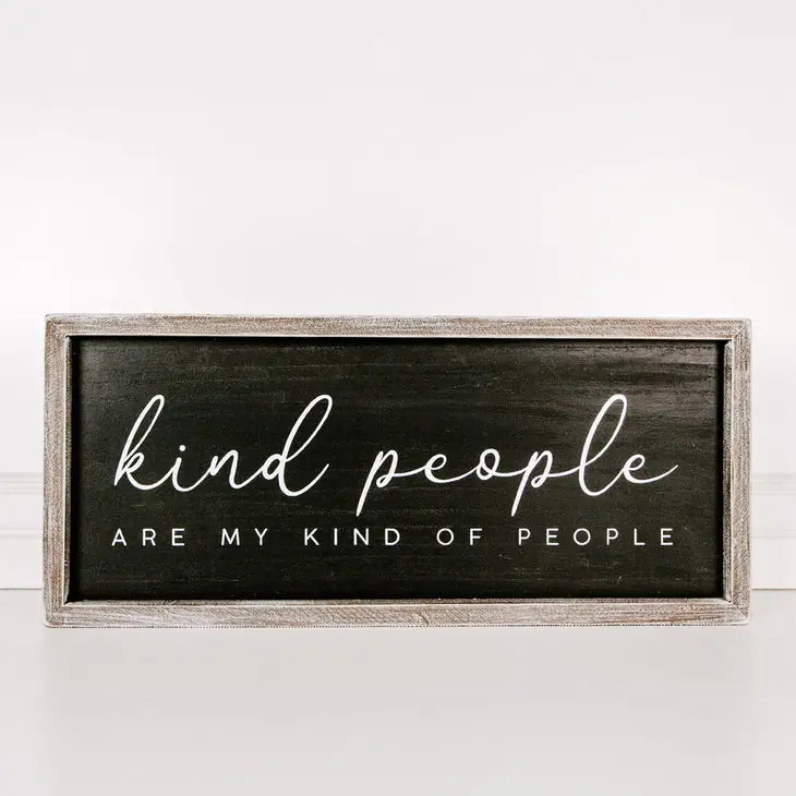 Kind People Sign